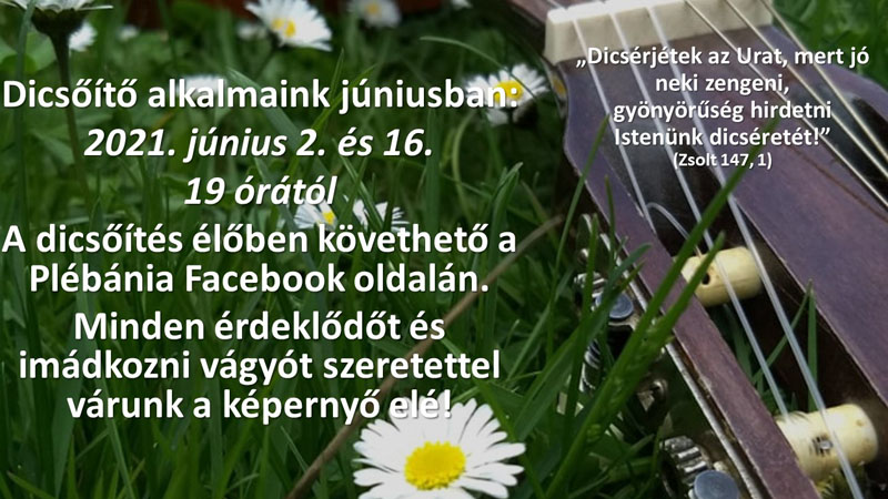 Júniusi dicsőítő alkalmak a vasvári templomban