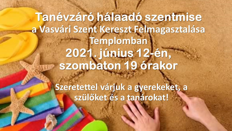 Tanévzáró hálaadó szentmise